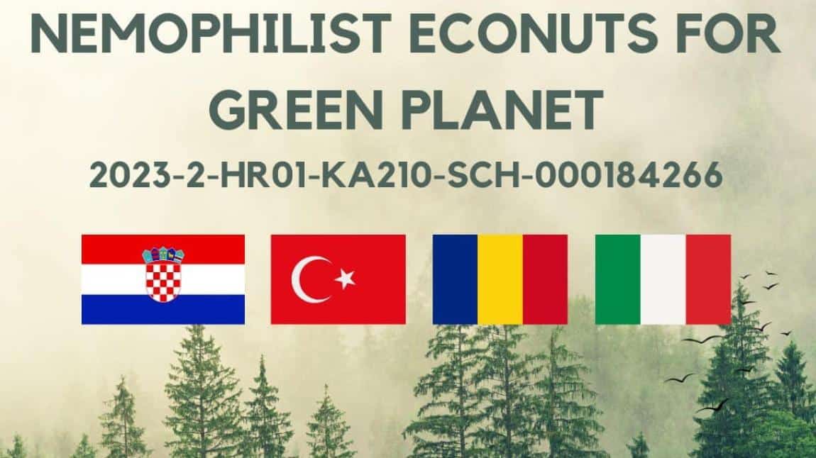Gururluyuz! “Nemophilist Econuts For Green Planet” İsimli Erasmus Projemiz Kabul Edilmiştir